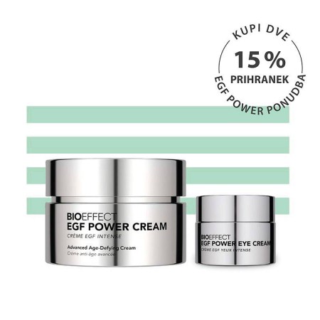 15 % prihranek ob nakupu dveh izdelkov: EGF Power Cream in EGF Eye Cream